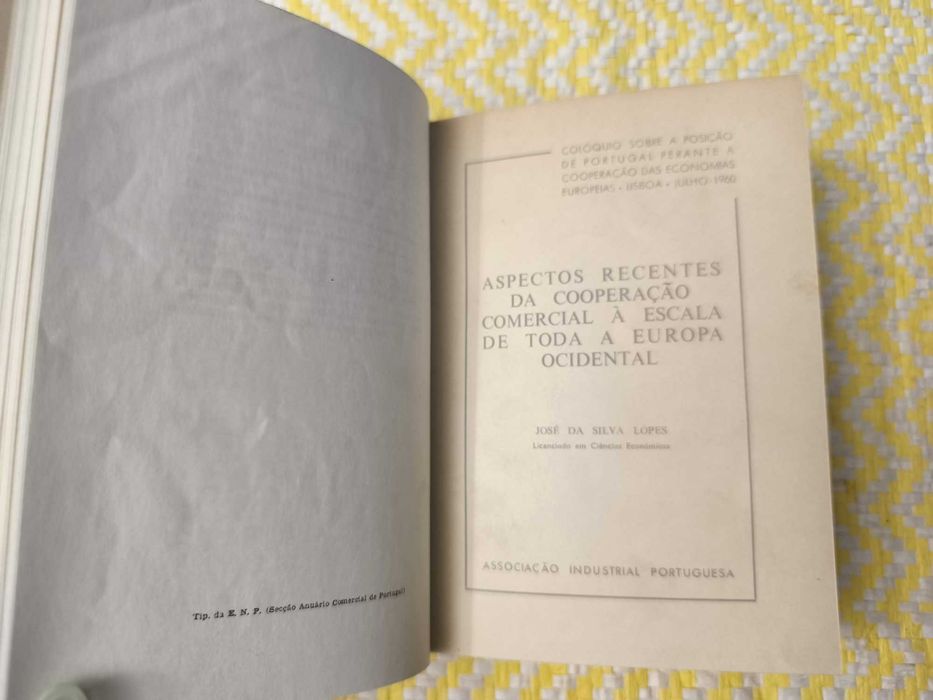 Colóquio sobre a posição de Portugal perante a coop das econ Europeias