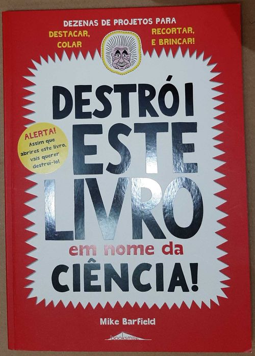 Livro - Destrói este livro em nome da ciência - Quase Novo