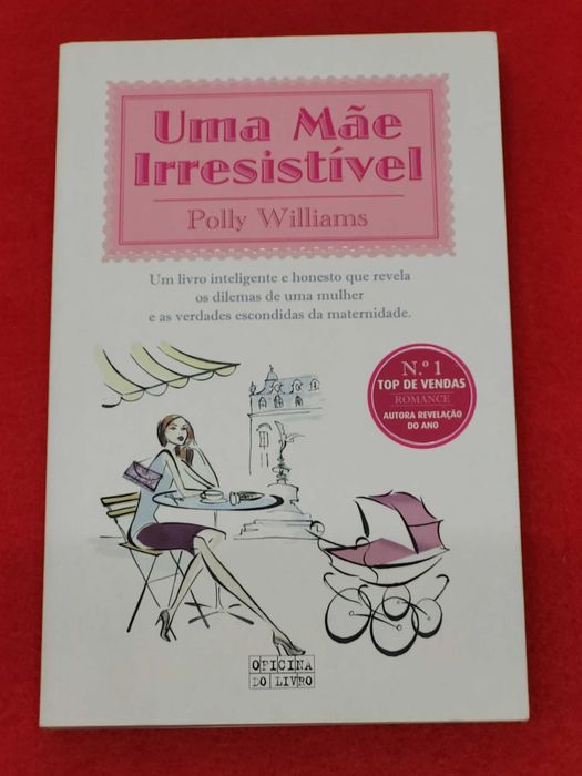 Uma Mãe Irresistível- Polly Williams