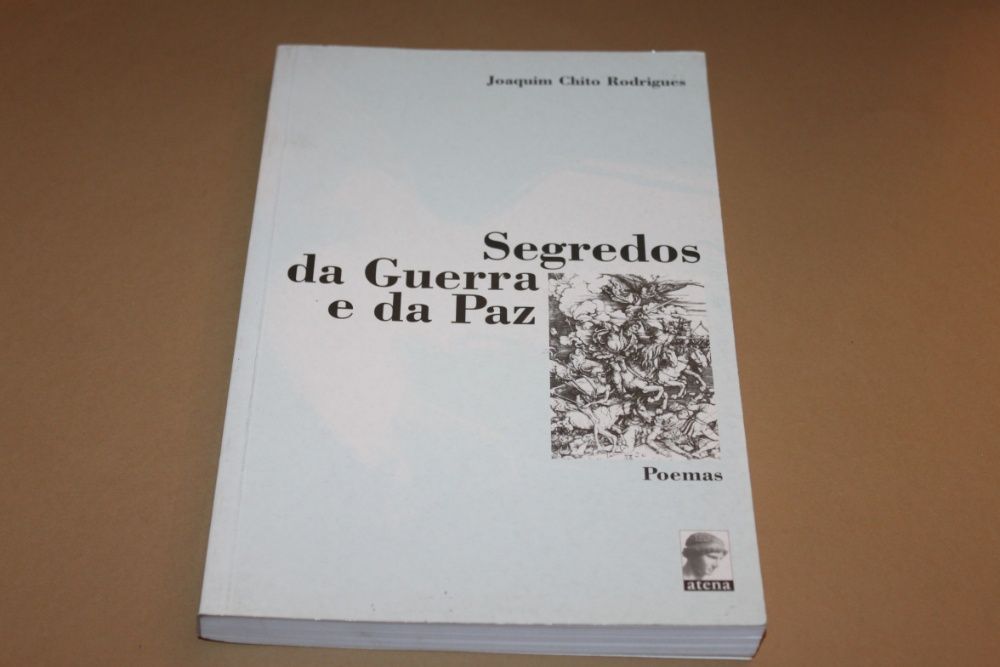 Segredos da Guerra e da Paz//Joaquim C. Rodrigues