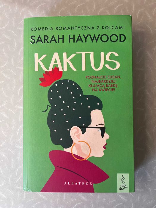 Kaktus - Sarah Haywood (mniejsze wydanie, nie pocket)