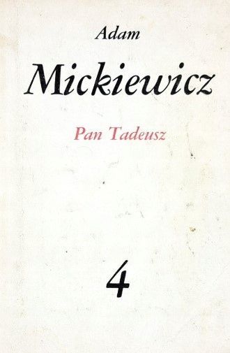Pan Tadeusz Adam Mickiewicz