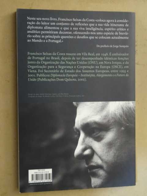 Uma Segunda Opinião de Francisco Seixas da Costa - 1ª Edição