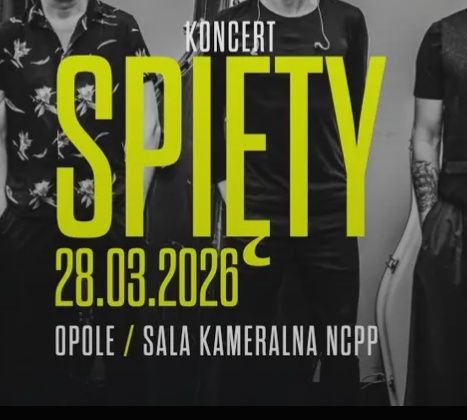 Bilet koncert Spięty Opole 28.03.26