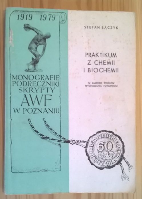Praktikum z chemii i biochemii - podręcznik akademicki - Stefan Bączyk