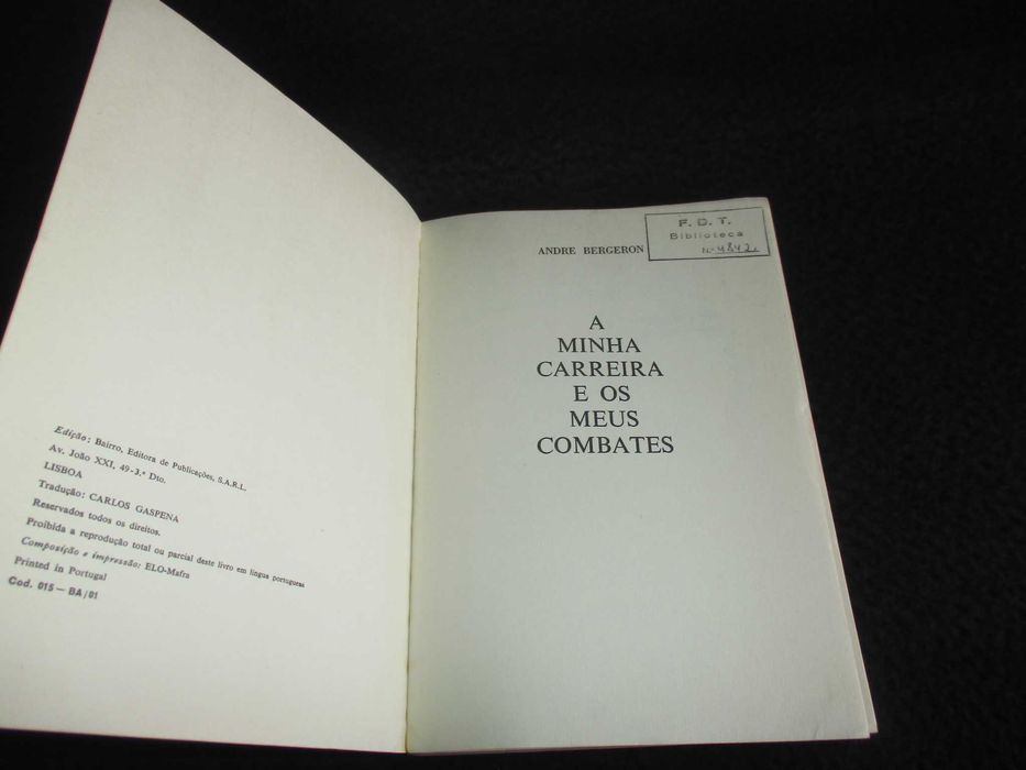 Livro A Minha Carreira e os Meus Combates Andre Bergeron