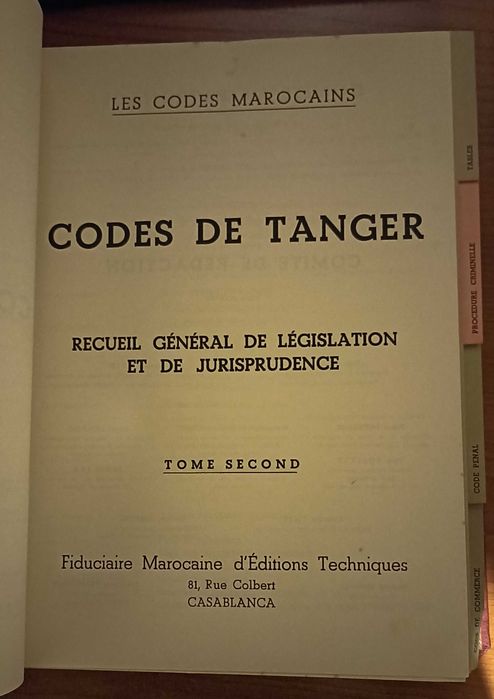 Codes de Tanger 2 Volumes + Tanger Apendice Primero + Tanger tratados ...