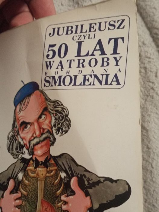 Jubileusz czyli 50 lat wątroby Bohdana Smolenia  autograf