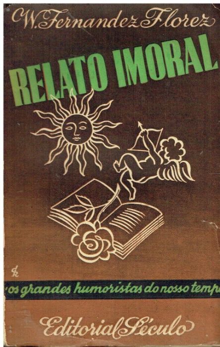 8696 Immoral Account: Great Humorists of Our Time by W. Fernandez