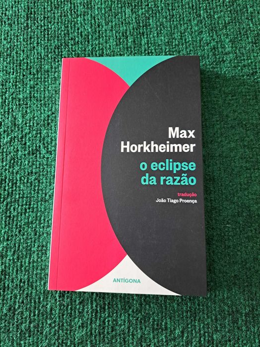 O eclipse da razão - Max Horkheimer