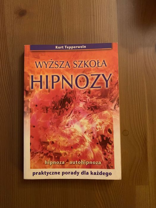 Kurt Tepperwein - Wyższa szkoła hipnozy