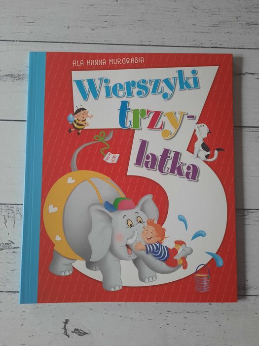 Wierszyki trzylatka,dwulatka