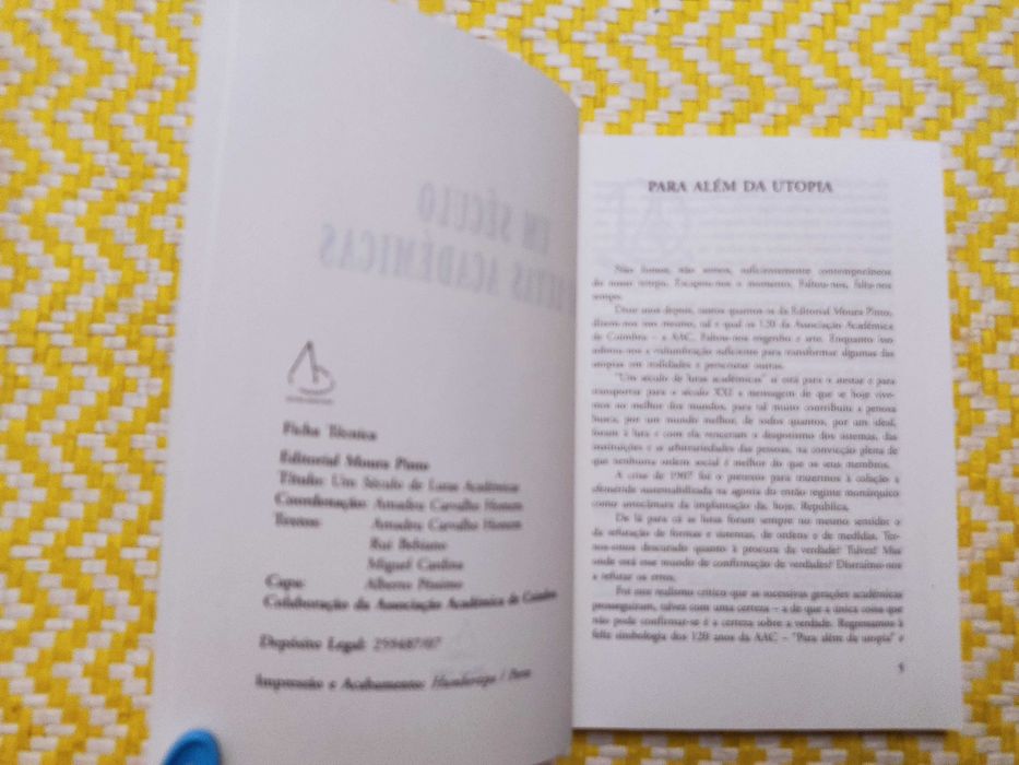 UM SÉCULO DE LUTAS ACADÉMICAS 
Coordenação de Amadeu Carvalho Homem