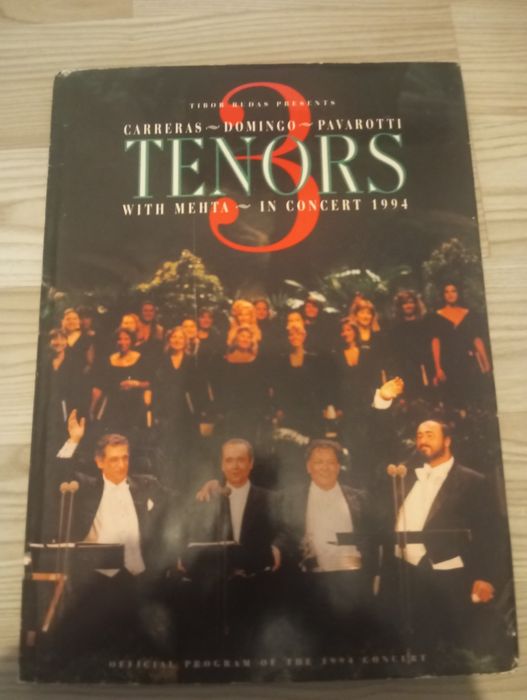 3 Tenors : Tibor Rudas Presents Carreras, Domingo, Pavarotti with...