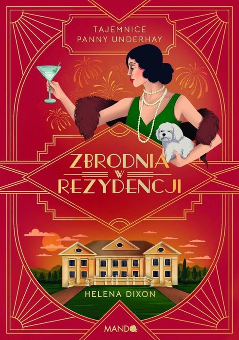 Zbrodnia w rezydencji Mando Helena Dixon