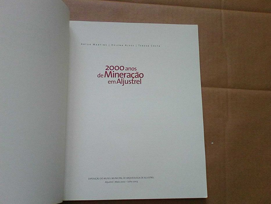 2000 anos de mineração em Aljustrel