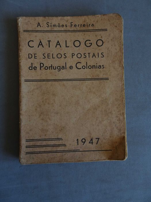 Livro Catálogo de selos postais de Portugal e Colónias 1947 - A Simões
