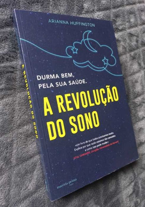 A Revolução do Sono - Arianna Huffington (Durma bem, pela sua saúde)