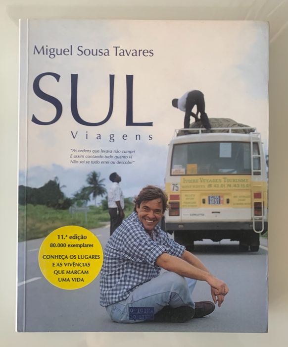 "Sul" - Miguel Sousa Tavares (Travels)