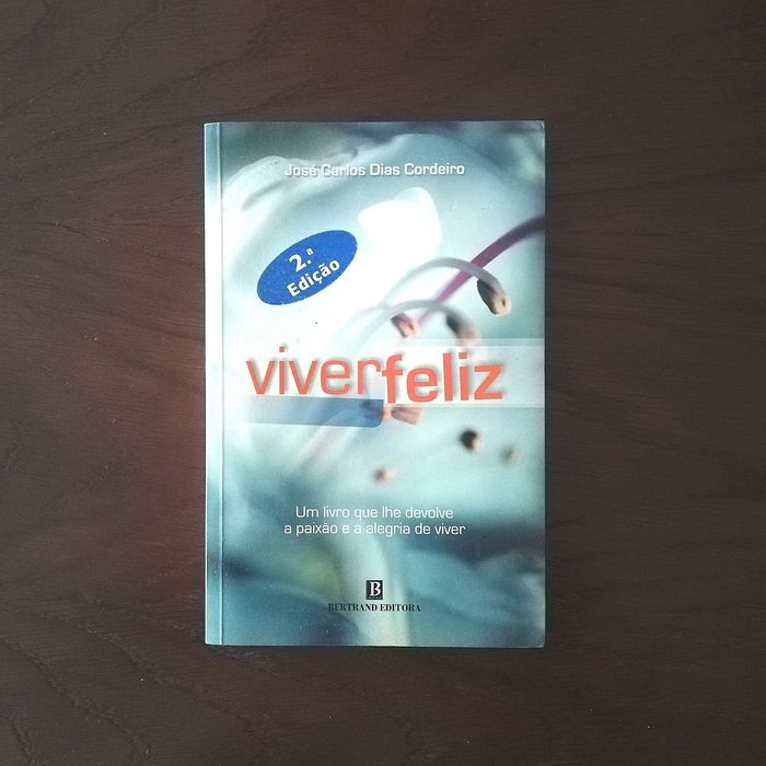 "Living Happily", José Carlos Dias Cordeiro, 200264286592416387120