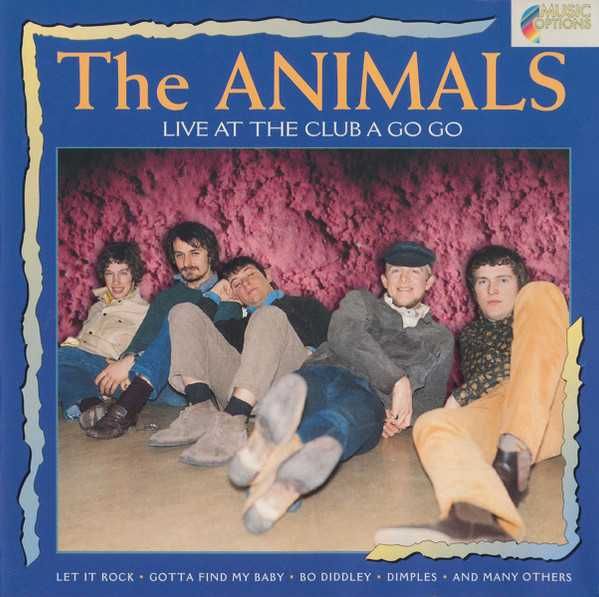 The Animals live at the Clb a Go Go - CD
