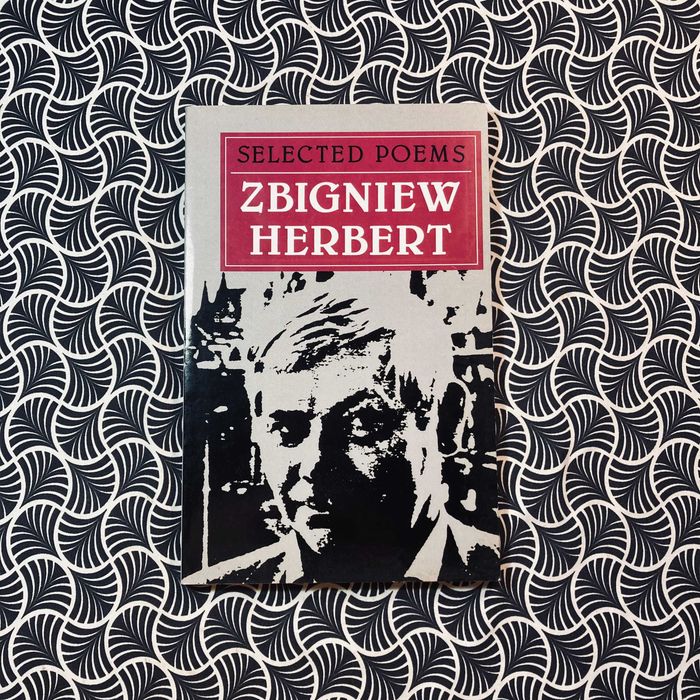 Selected Poems - Zbigniew Herbert