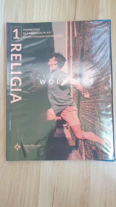 "Szukam wolności,, podręcznik do religii dla klasy 1