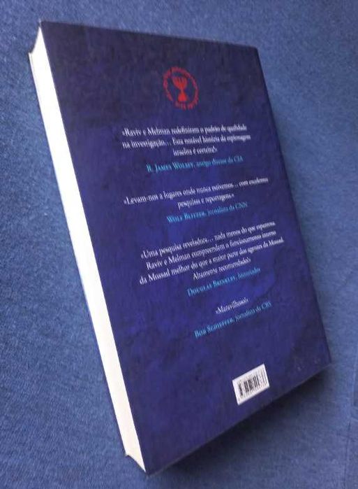 Mossad - Espiões Contra o Armagedão - Dan Raviv e Yossi Melman