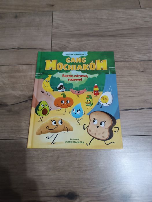 Książka Gang Mocniaków "Raźno, zdrowo, razowo!"