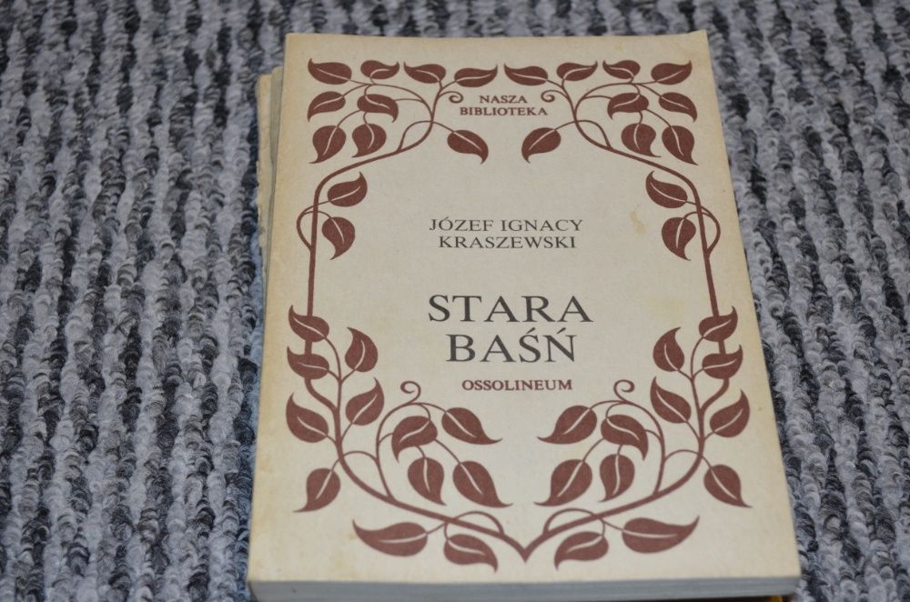 Stara baśń Józef Ignacy Kraszewski 1986