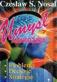 Nosal umysł menadżera 5zł stan db,  miękka