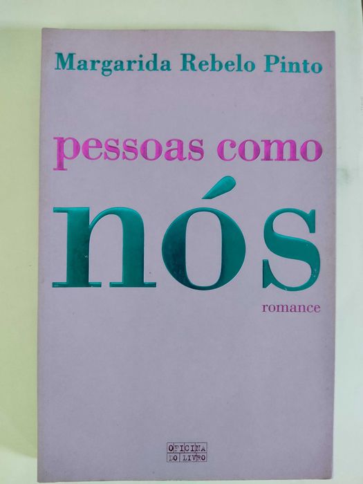 Pessoas como nós, Margarida Rebelo Pinto
