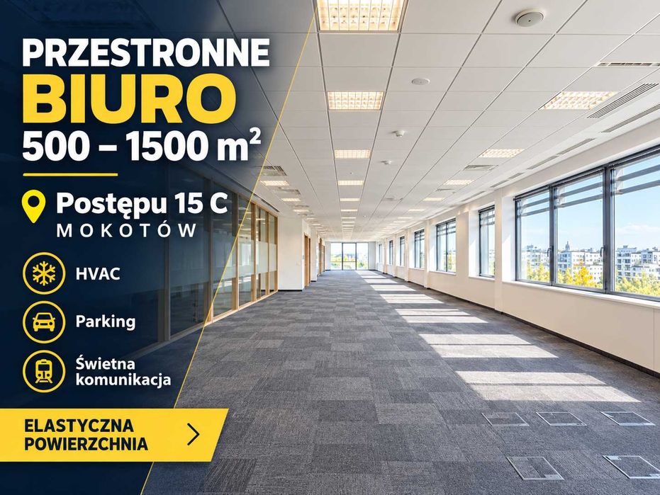 Jasne biuro z panoramicznym widokiem | Warszawa Mokotów | od 500 do 1500 m² | Postępu 15C | 8. piętro