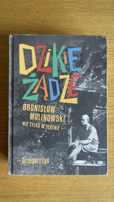 Grzegorz Łyś Dzikie Żądze