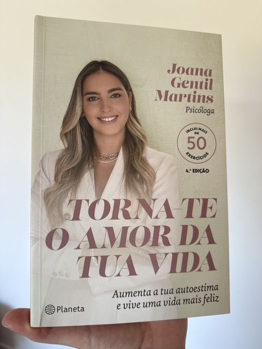 Livro - Torna te o amor da tua vida - Joana Gentil Martins