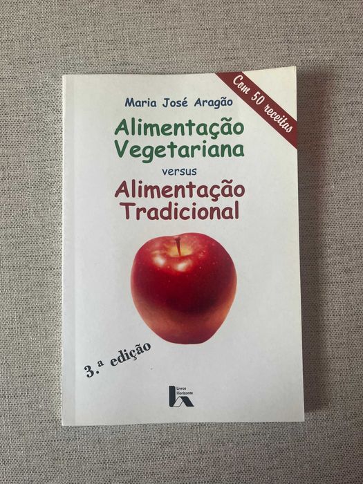 Alimentação Vegetariana Versus Alimentação Tradicional