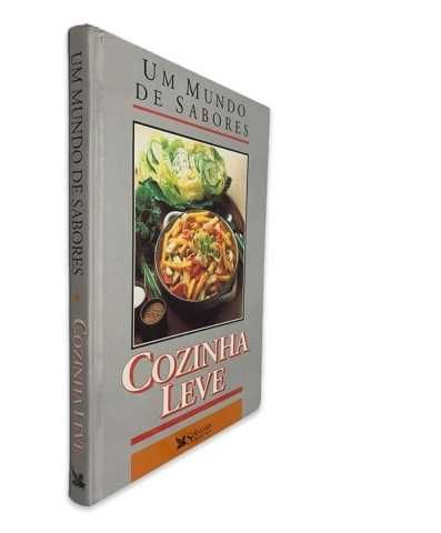 Um mundo de sabores - Cozinha Leve