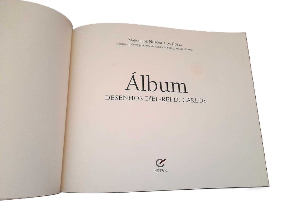 Álbum, Desenhos d'El-Rei D. Carlos, de Marcus Noronha da Costa