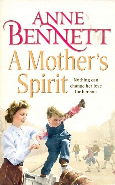 A Mother's Spirit Anne Bennett
