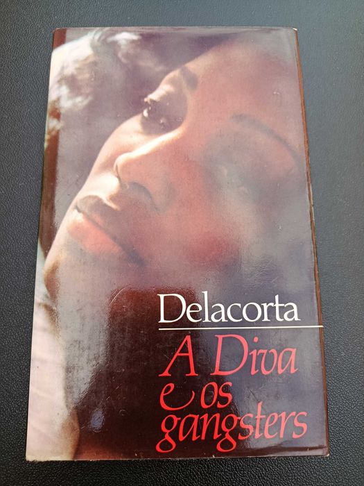 Livro "A Diva e os Gangsters", Delacorta