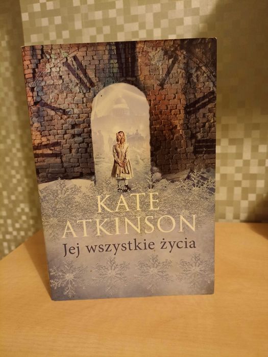 Jej wszystkie życia - Kate Atkinson