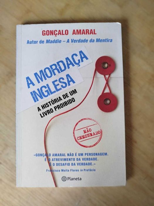 A Mordaça Inglesa, A história de um livro proibido - Gonçalo Amaral