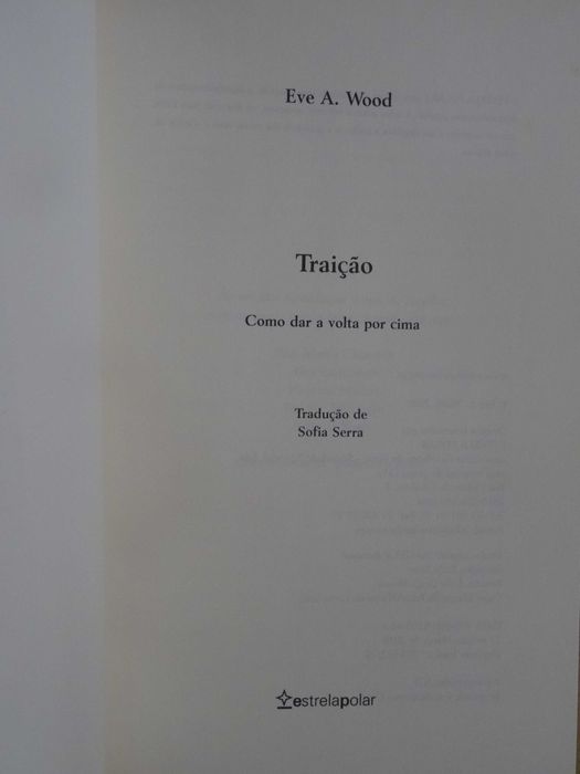 Betrayal - How to Bounce Back by Eve A. Wood - 1st Edition64752046416898121