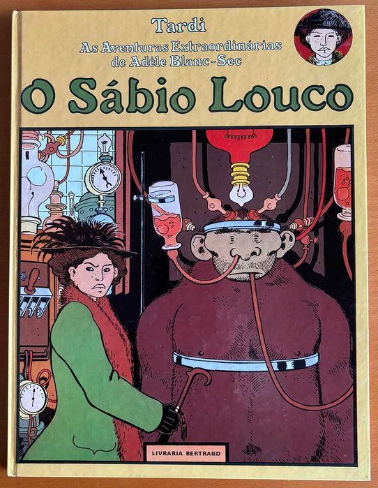 As Aventuras Extraordinárias de Adèle Blanc-Sec - Volume 3