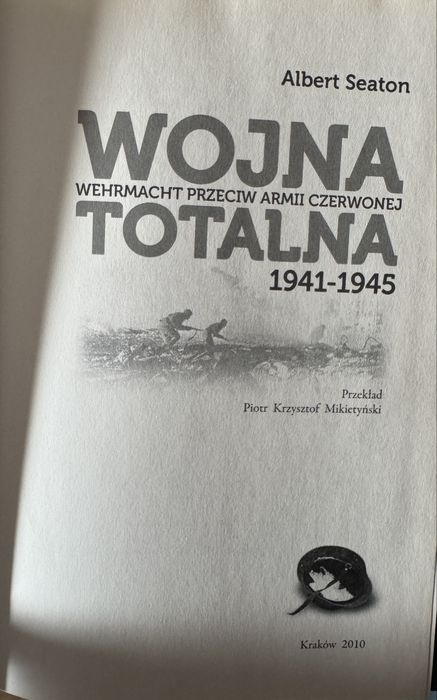 Wojna totalna. Wehrmacht przeciw Armii Czerwonej + suplement