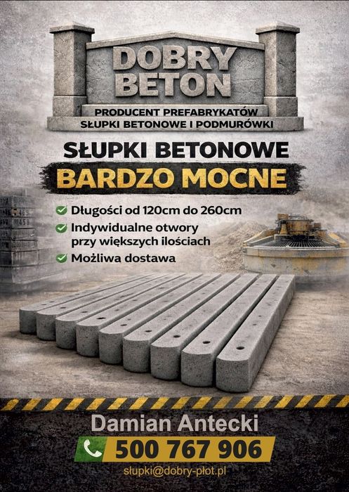 Sprzedaż słupków betonowych 2.20 -2.60, bardzo mocne