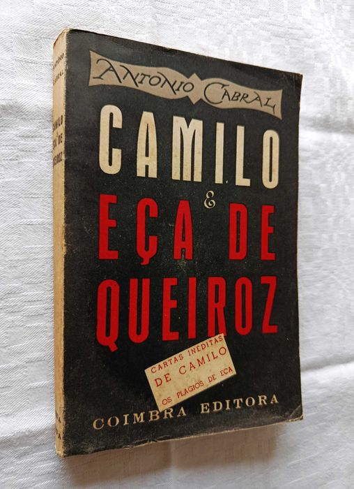 Unpublished Letters by Camilo Castelo Branco and Eça’s Plagiarisms