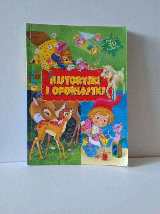 Historyjki i opowiastki ponad 40 historii książka