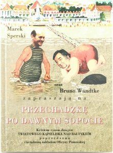 Marek Sperski oraz Bruno Wandtke Zapraszają na Przechadzkę po Dawnym - Bruno Wandtke | Autograf