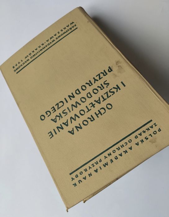 Ochrona i kształtowanie środowiska przyrodniczego - Książka